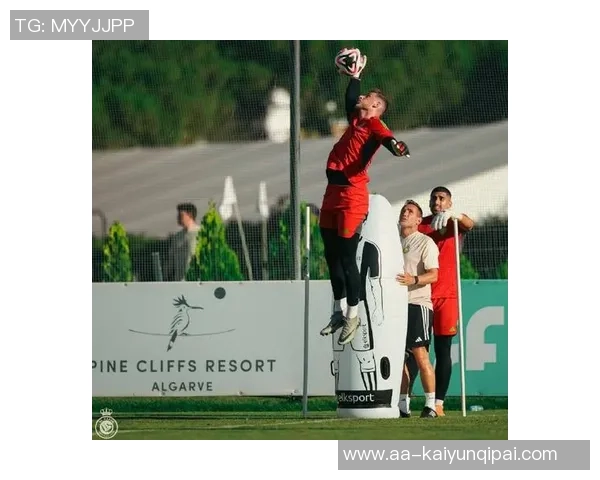 利雅得胜利门将本托加盟热那亚租借协议含900万买断条款