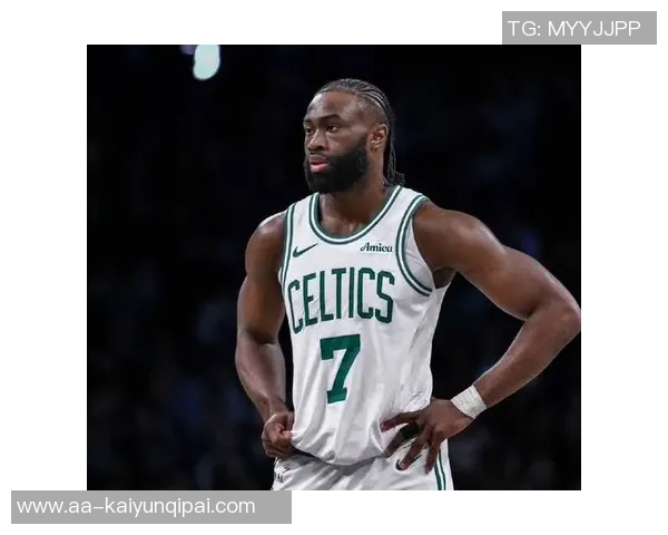 杰伦布朗积极沟通教练组力争参与明天背靠背比赛 杰伦布朗积极沟通教练组力争参与明天背靠背比赛